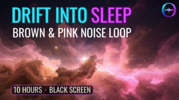 sleep with brown and pink noise sounds